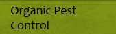 Organic Pest Control